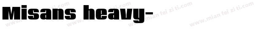 Misans heavy字体转换